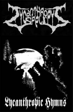 Lycanthropy's Spell : Lycanthropic Hymns